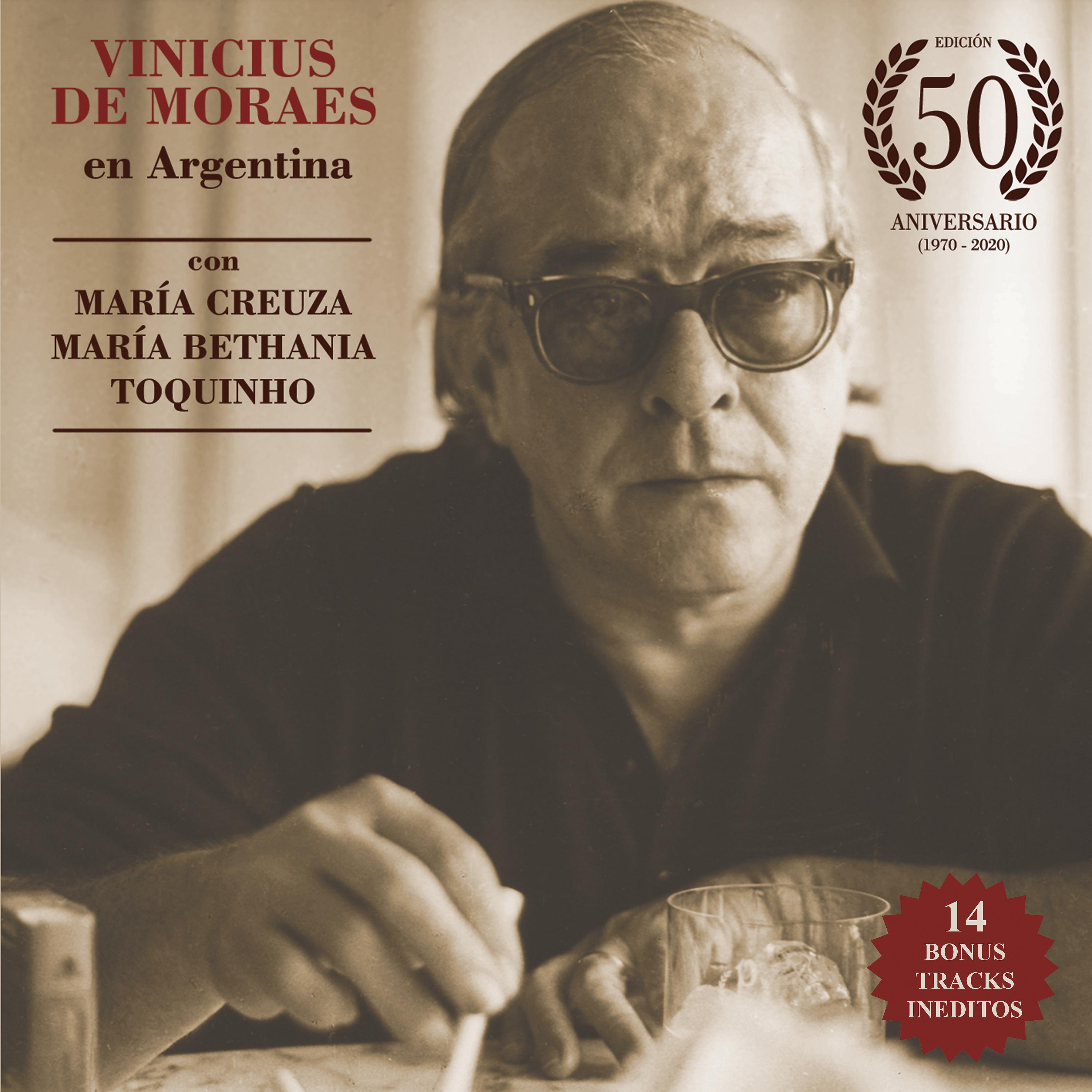 Постер альбома Vinicius de Moraes en Argentina (Edición 50 Aniversario)