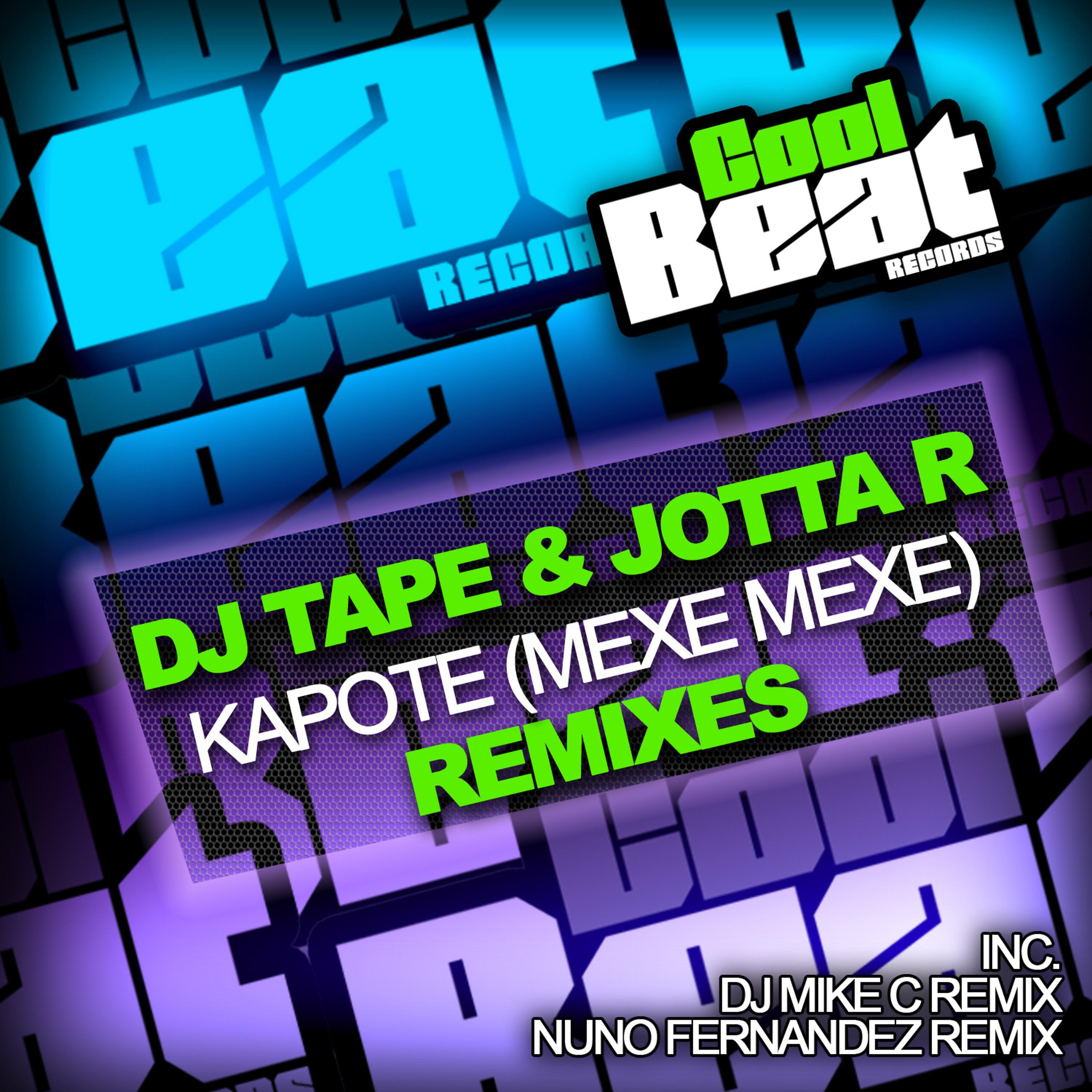 Постер альбома Kapote (Mexe Mexe) Remixes