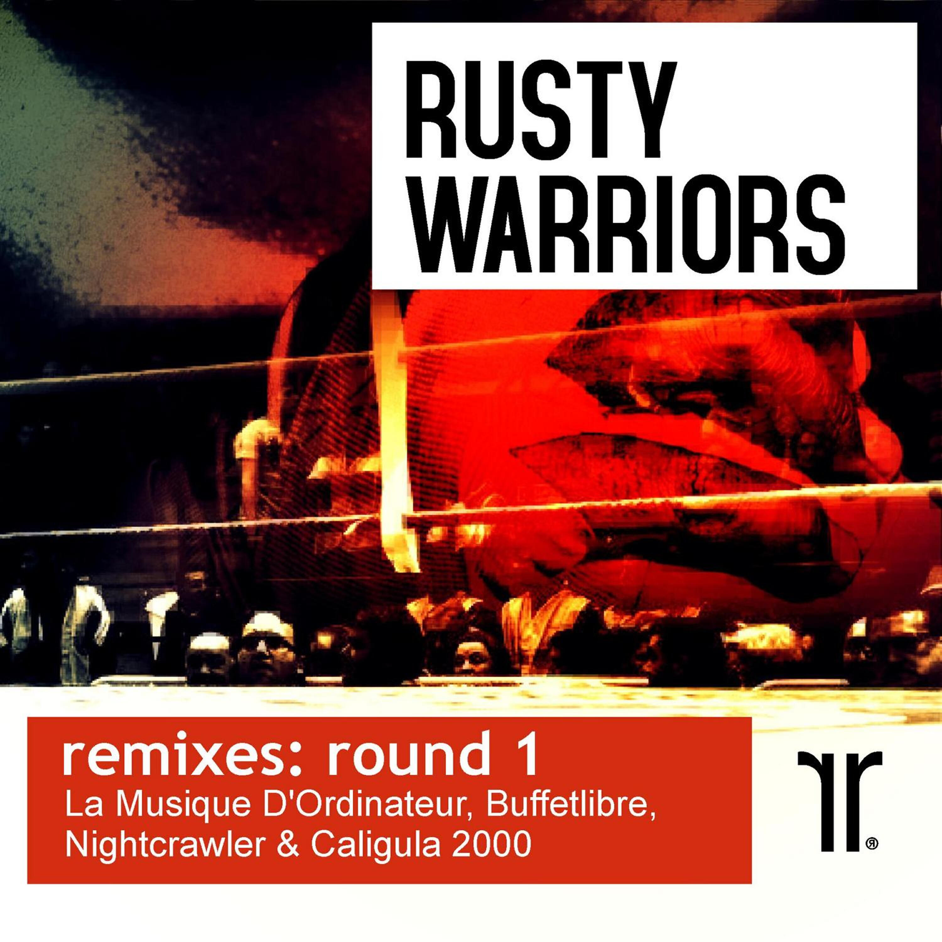 Rusty Warriors - Baby Bad Trip (La Musique D'ordinateur Remix)