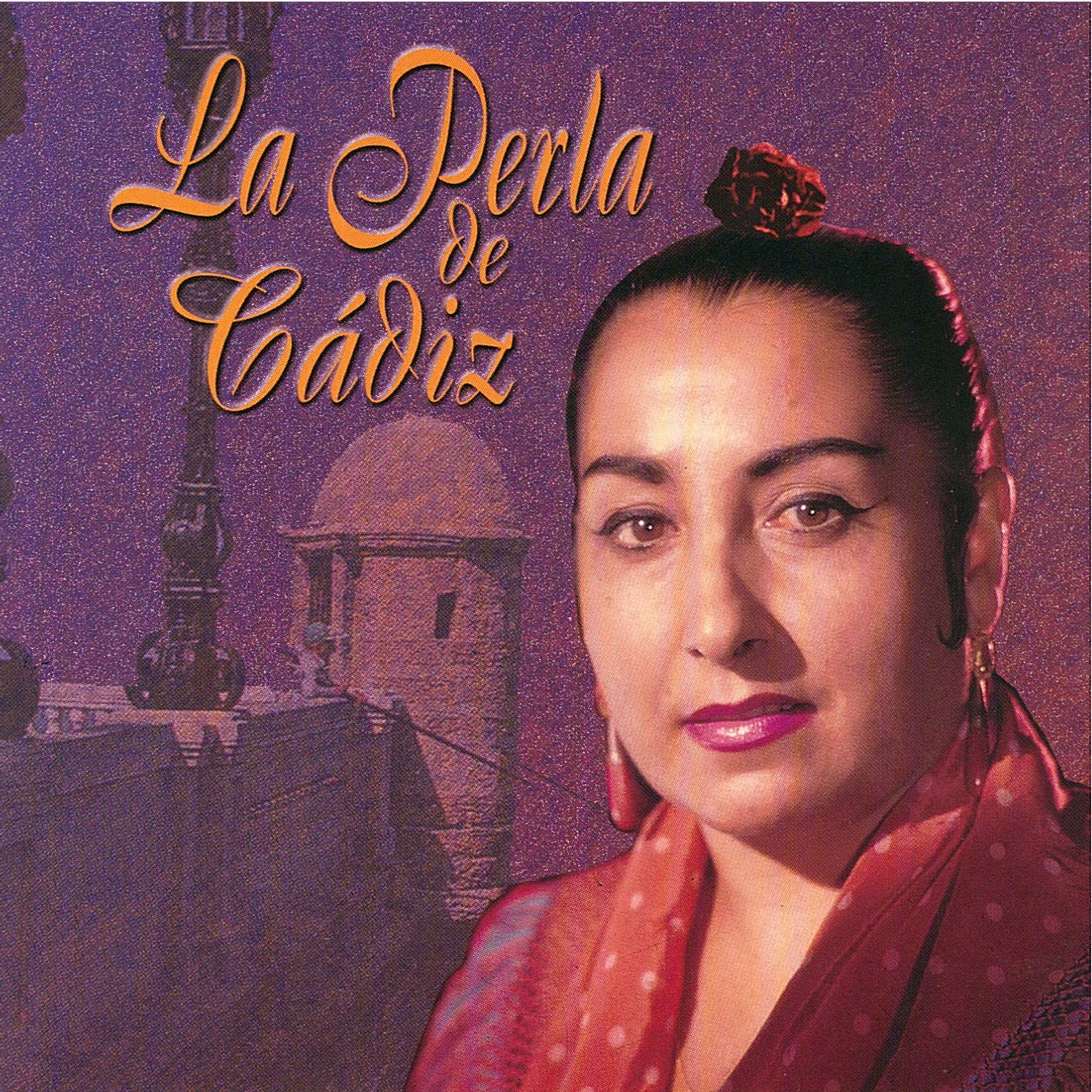 Постер альбома La Perla de Cádiz