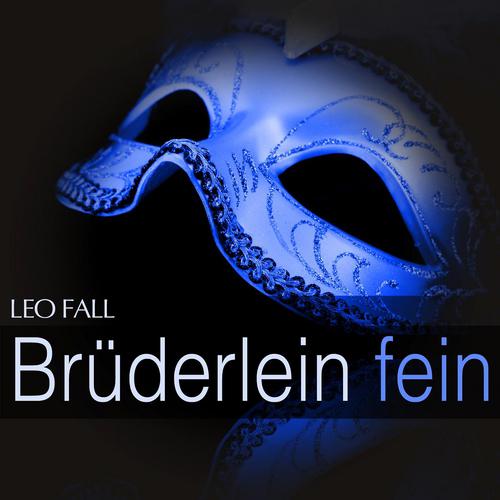 Постер альбома Fall: Brüderlein fein
