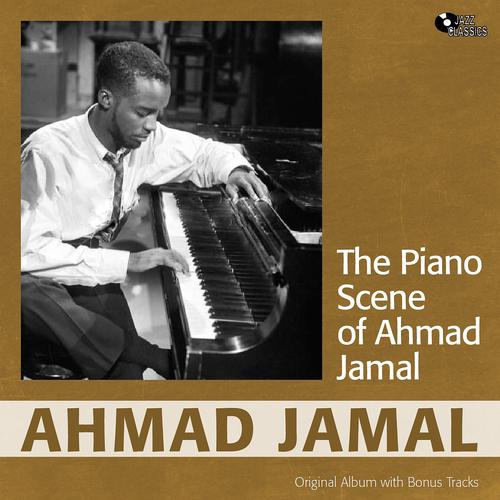 Постер альбома The Piano Scene of Ahmad Jamal