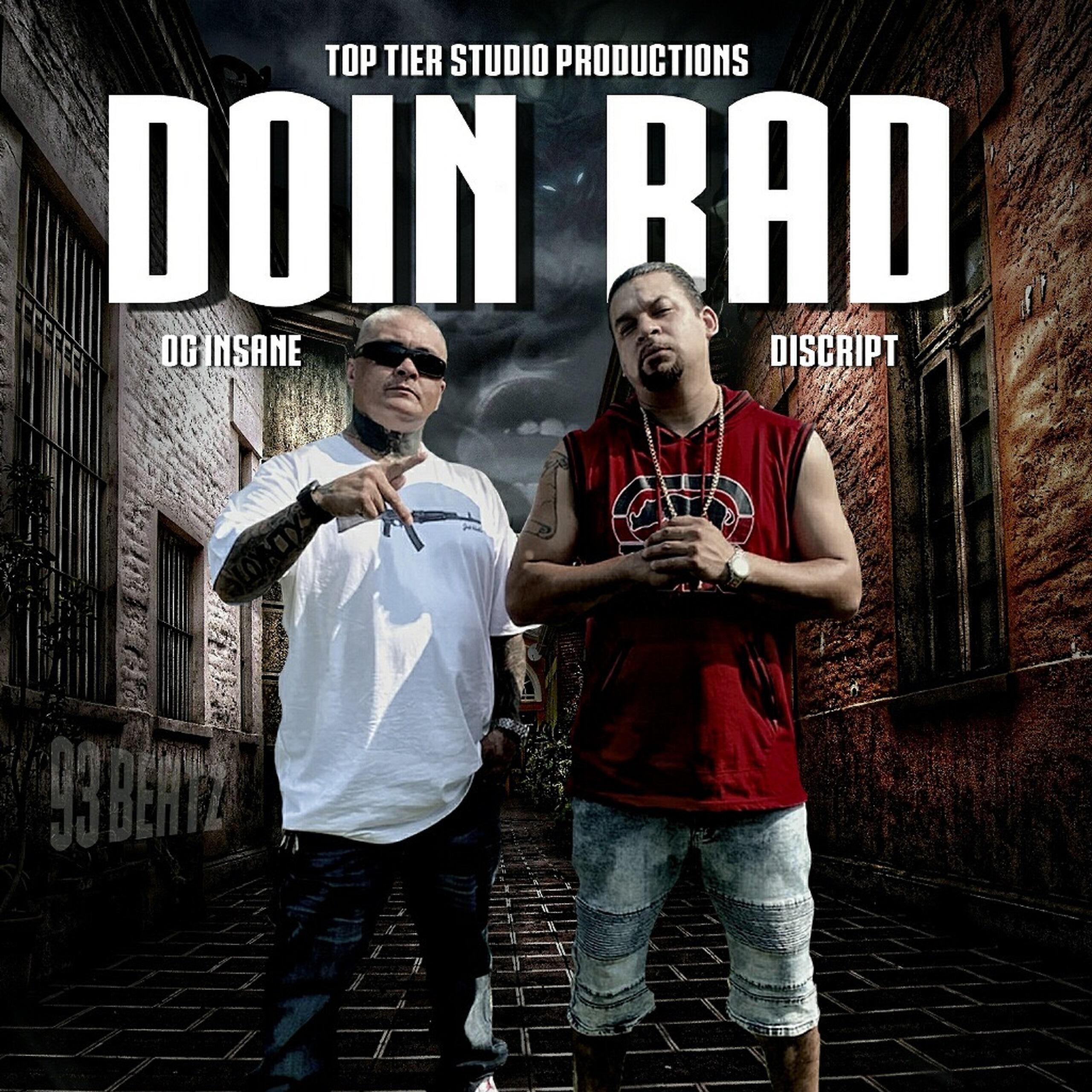 OG Insane - Doin Bad
