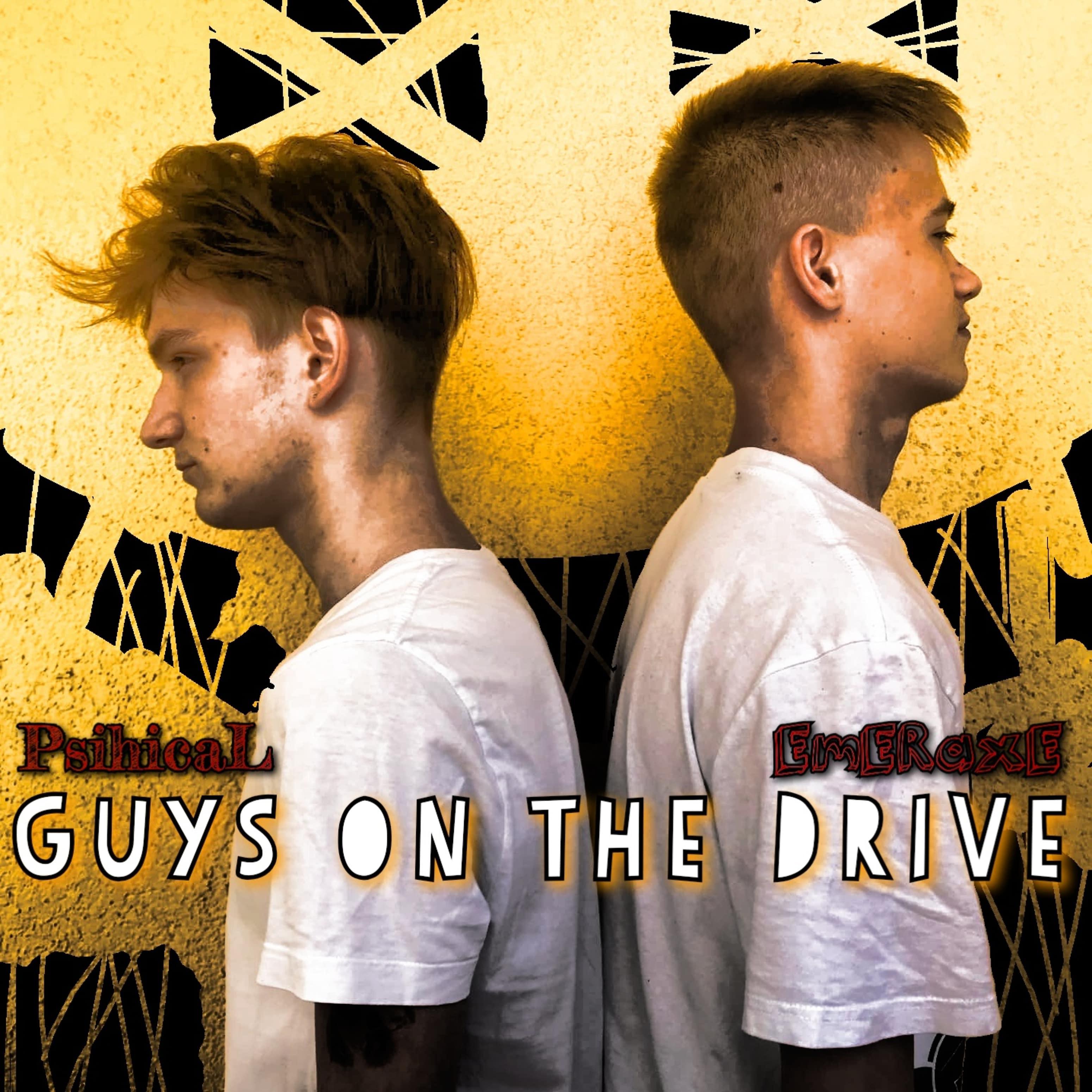 Постер альбома Guys on the Drive