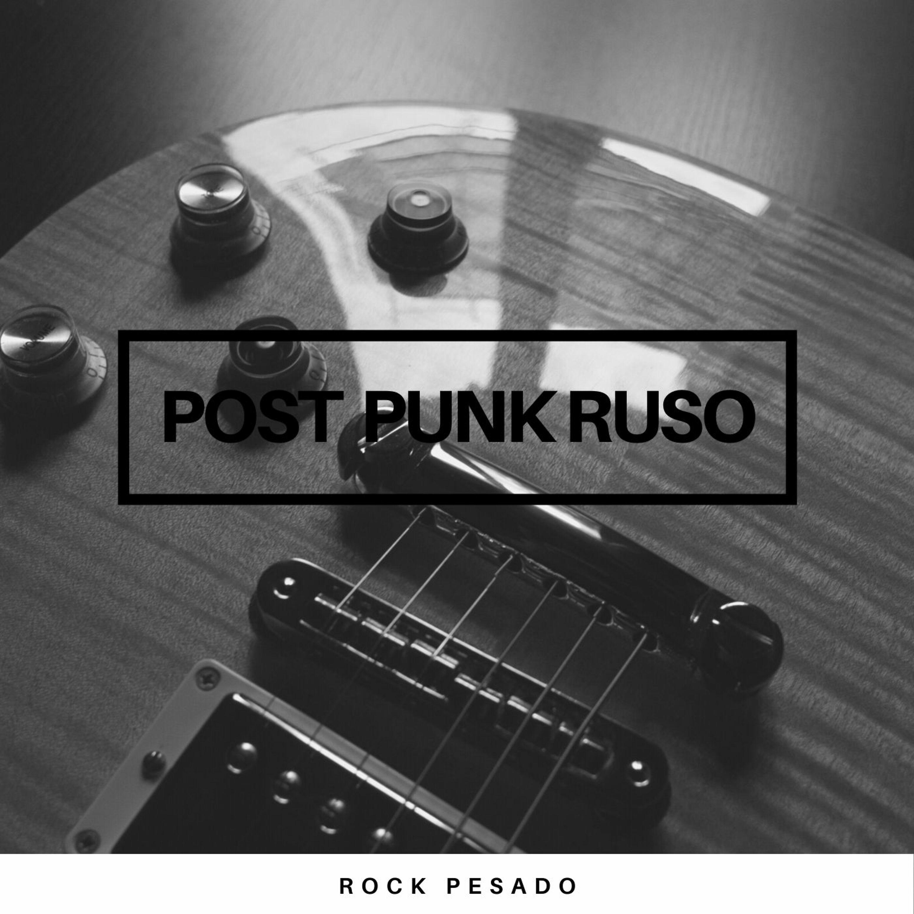 Постер альбома Post Punk Ruso