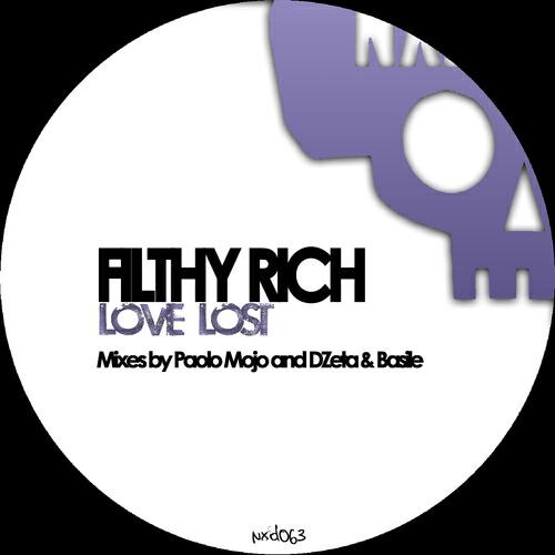 Filthy Rich - Love Lost (DZeta N' Basile Remix)