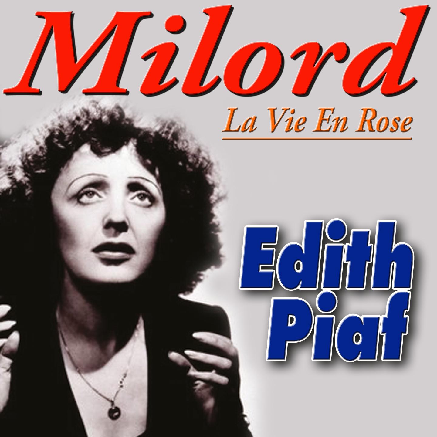 Постер альбома Milord - La vie en rose