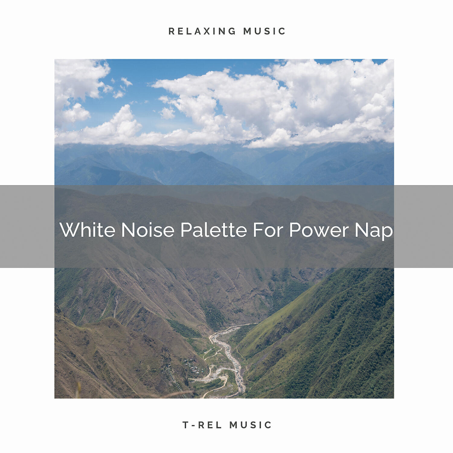 Chill Relajente - Fresh Noise For Your Mind And Hard Relax