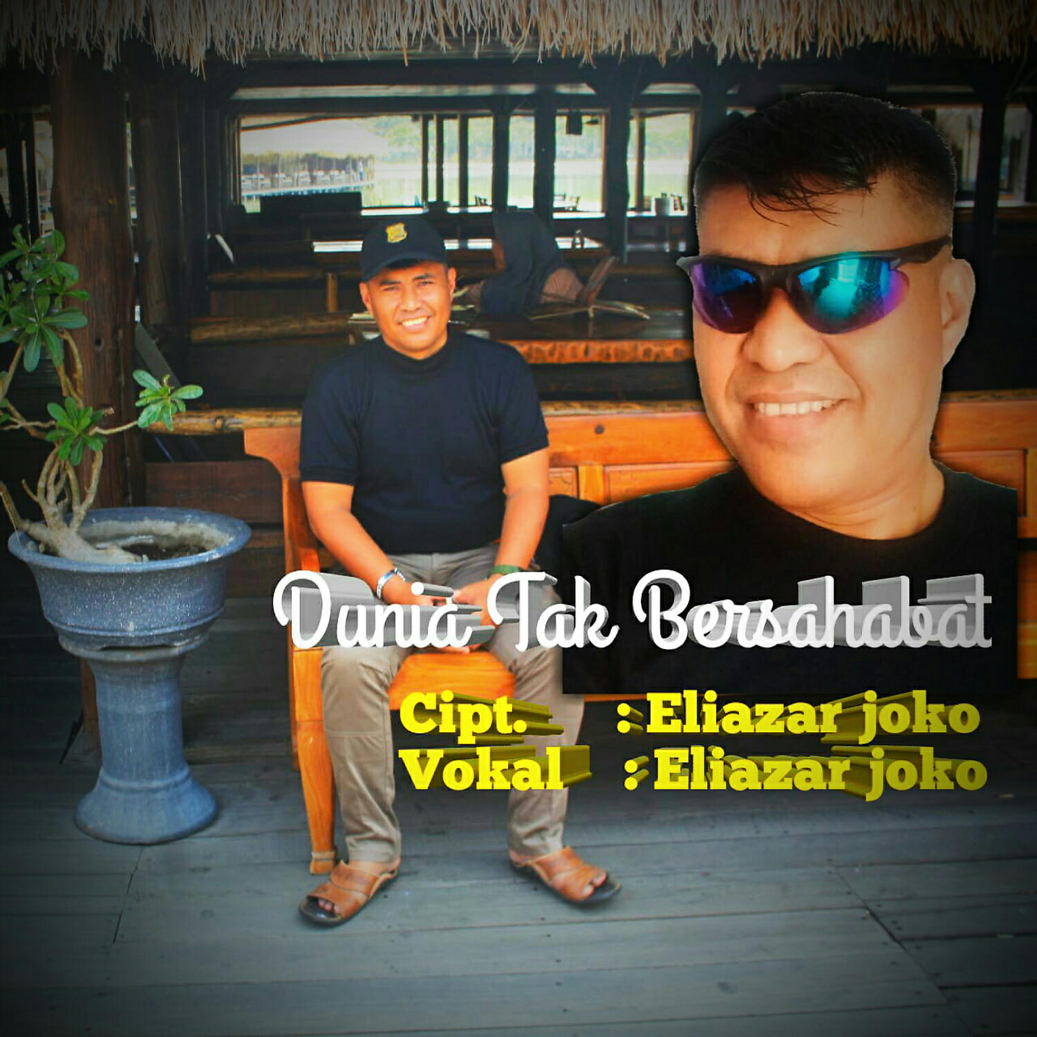 Eliazar Joko - Dunia Tak Bersahabat