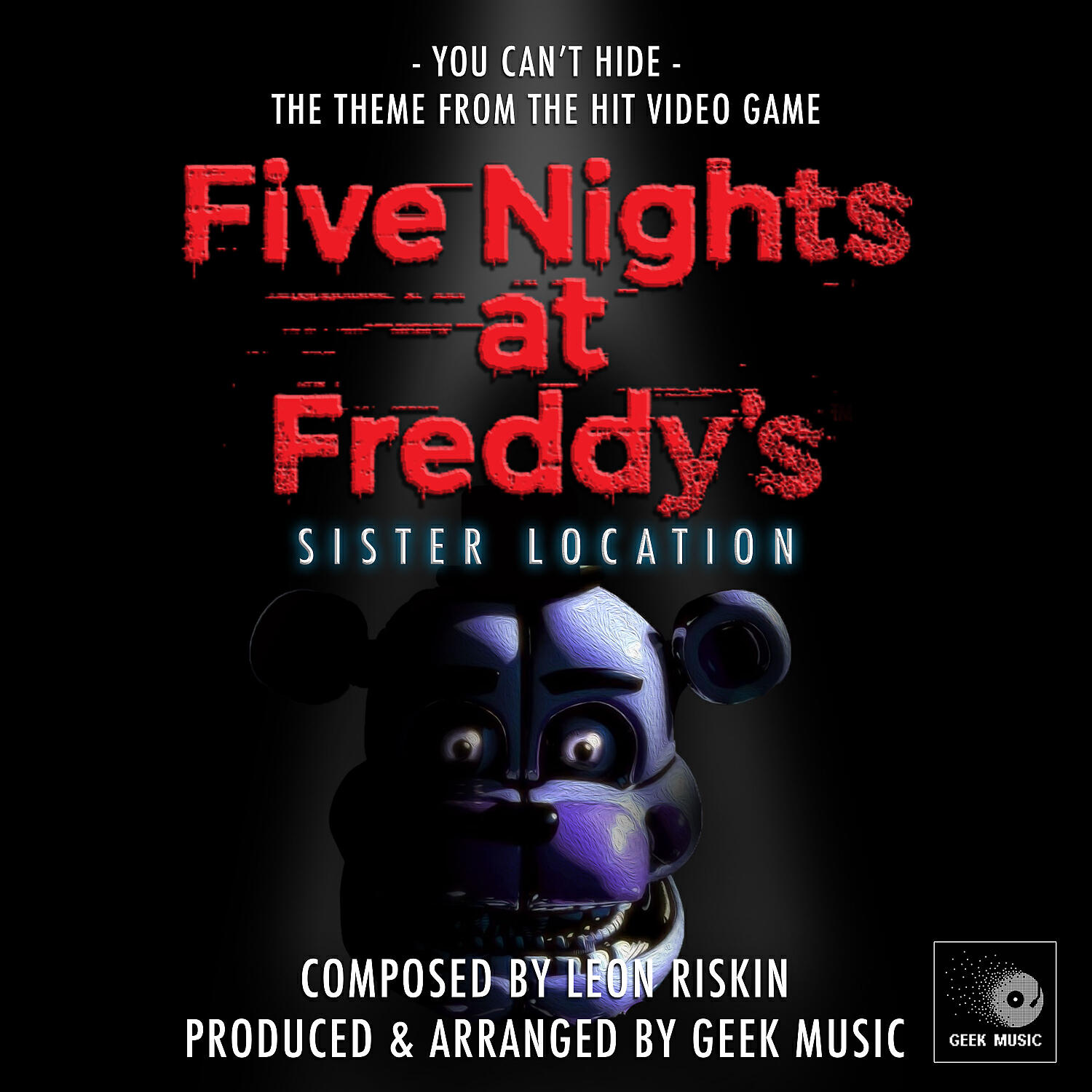 Geek Music - You Can't Hide (From 