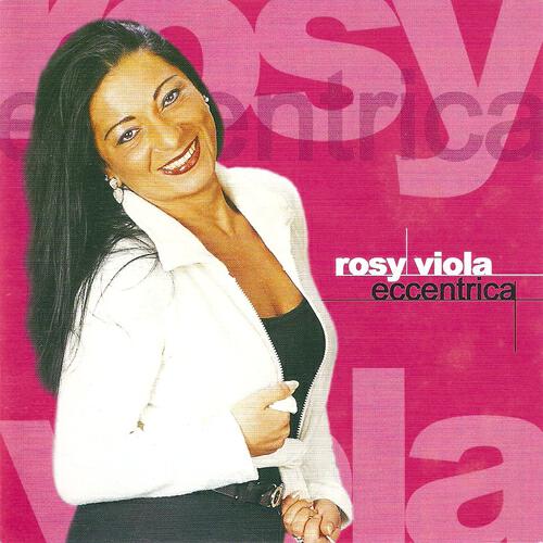 Rosy Viola - Nu poco e te
