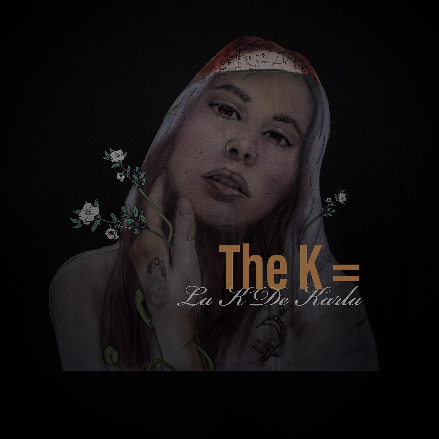 Постер альбома The K = La K De Karla