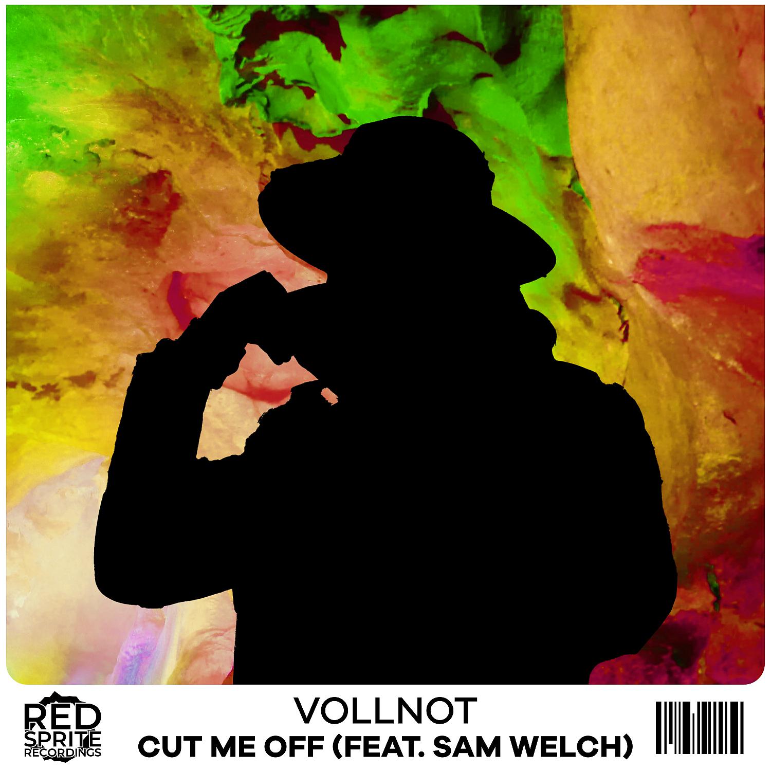 Постер альбома Cut Me Off (feat. Sam Welch)