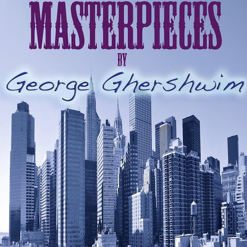 Постер альбома Masterpieces By George Gershwin