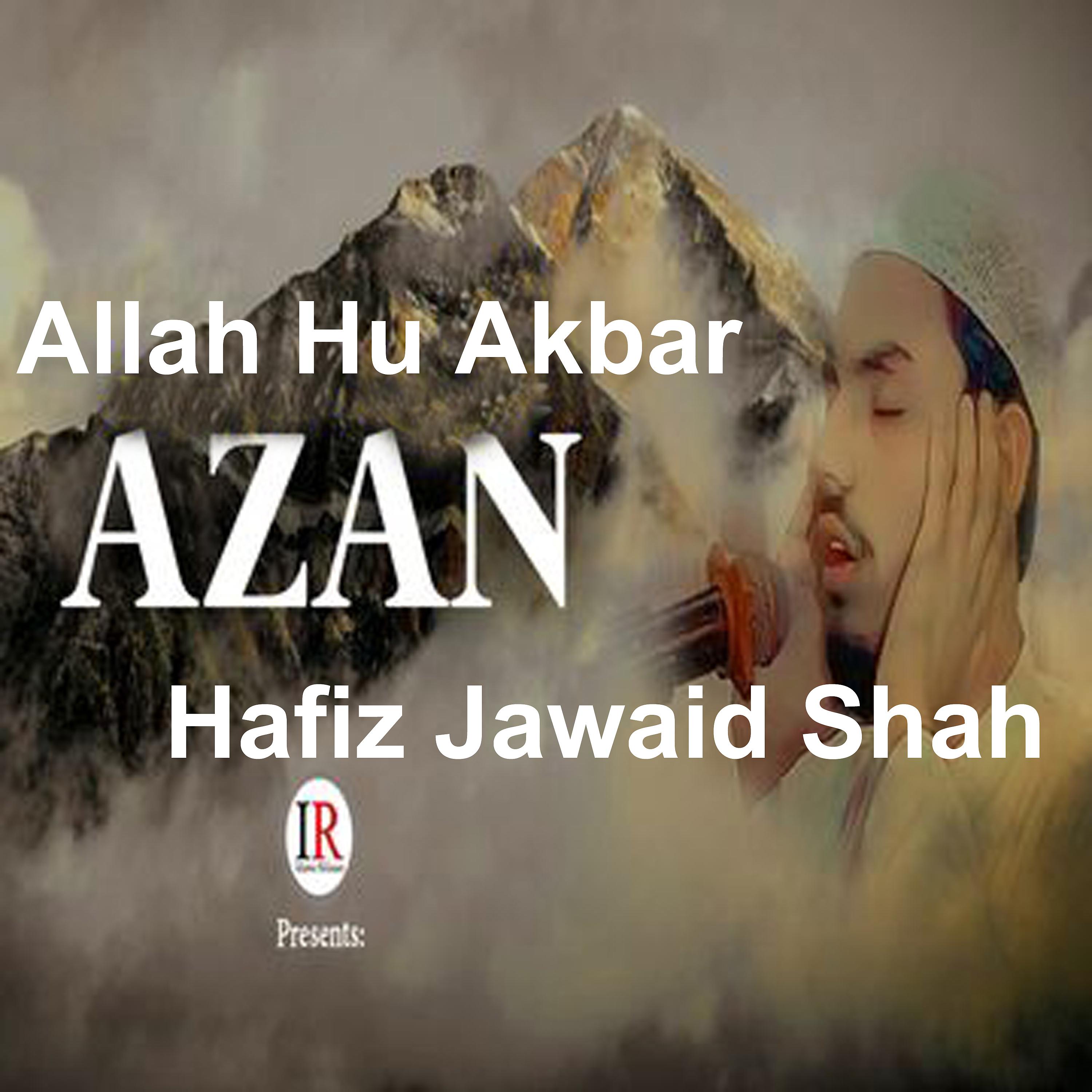 Постер альбома Allah Hu Akbar Azan - Single