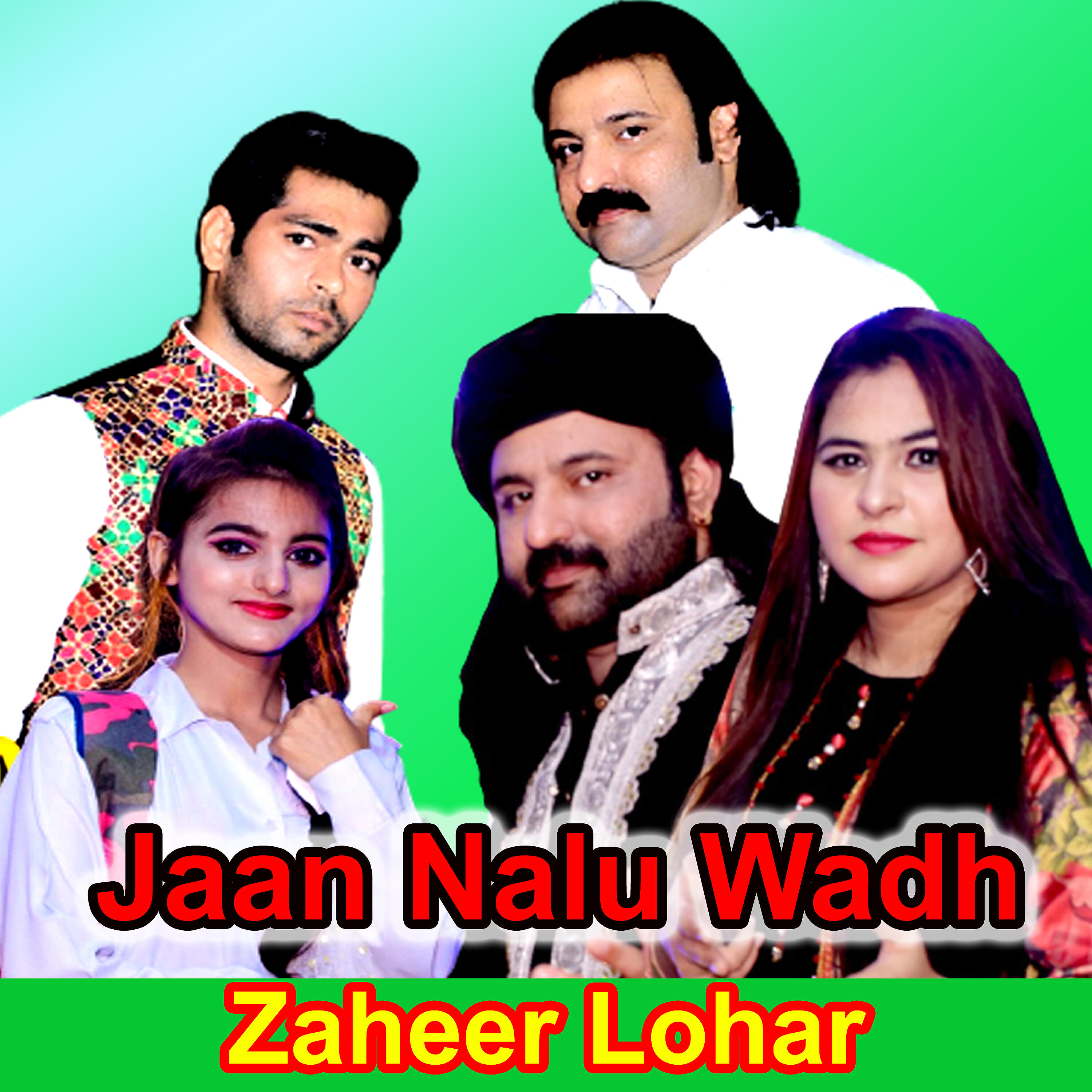 Zaheer Lohar - Jado Duniya Tu Asi Tur Jana