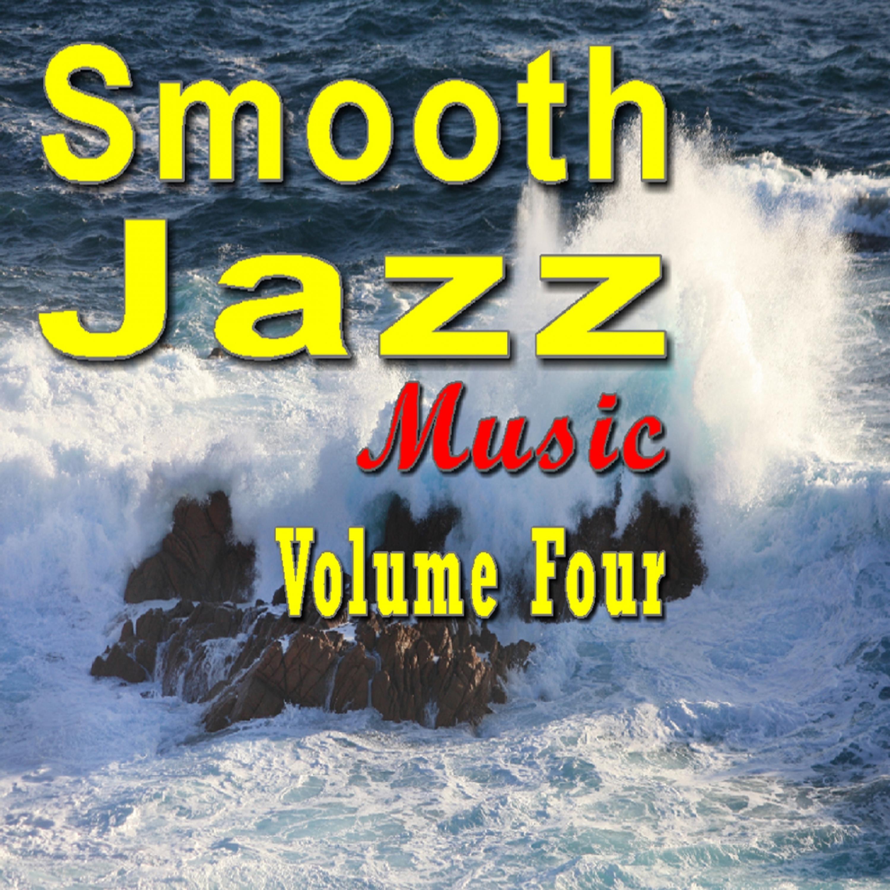 Постер альбома Smooth Jazz Music, Vol. 4 (Special Edition)