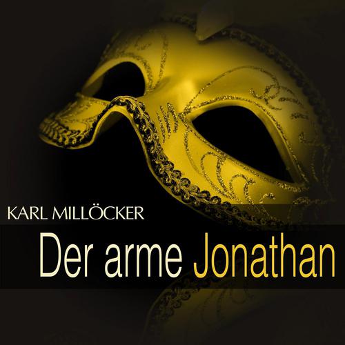 Постер альбома Millöcker: Der arme Jonathan