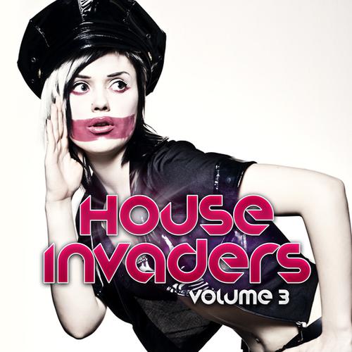 Постер альбома House Invaders, Vol. 3