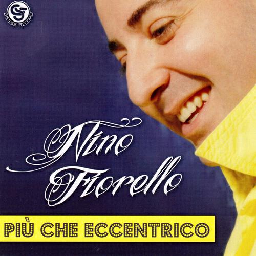Nino Fiorello - Che ce vedimme a fa'