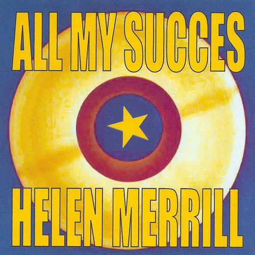 Постер альбома All My Succes - Helen Merrill