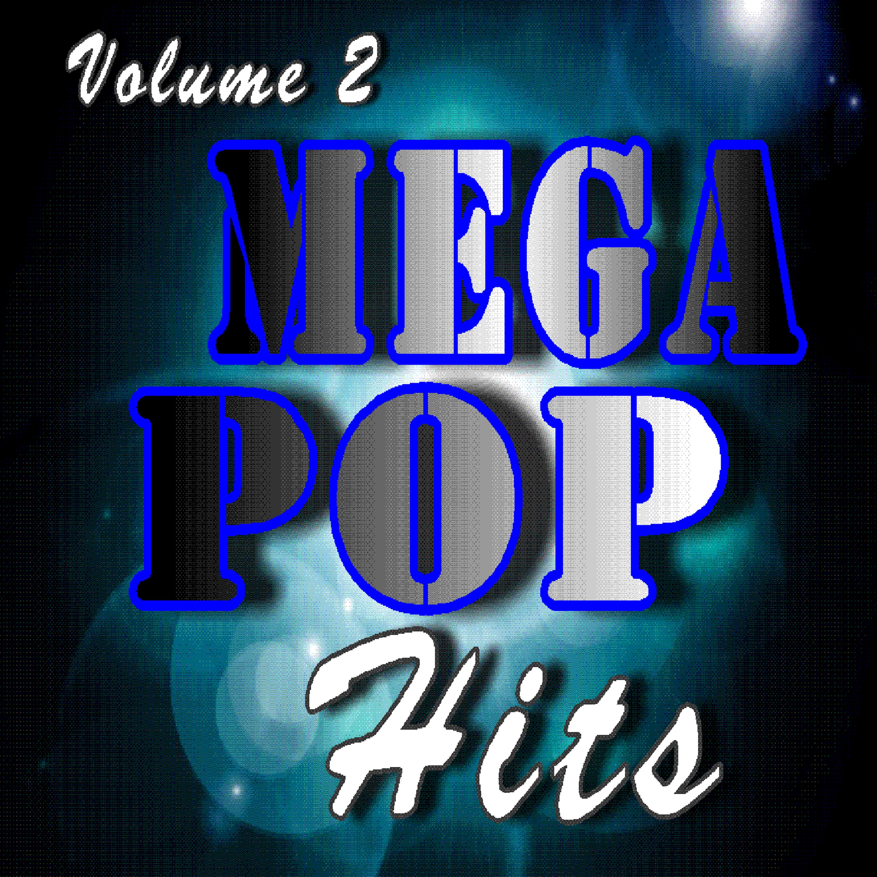 Постер альбома Mega Pop Hits, Vol. 2