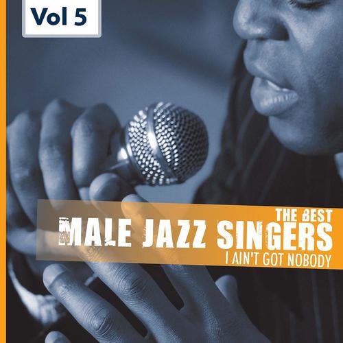 Постер альбома Male Jazz Singers, Vol.5 (My One and Only Love)