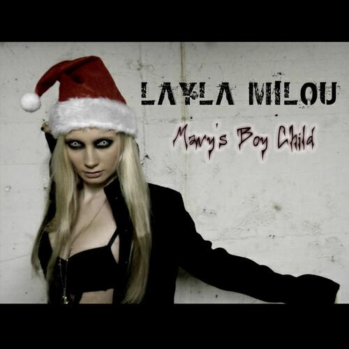 Layla Milou - Mary's Boy Child