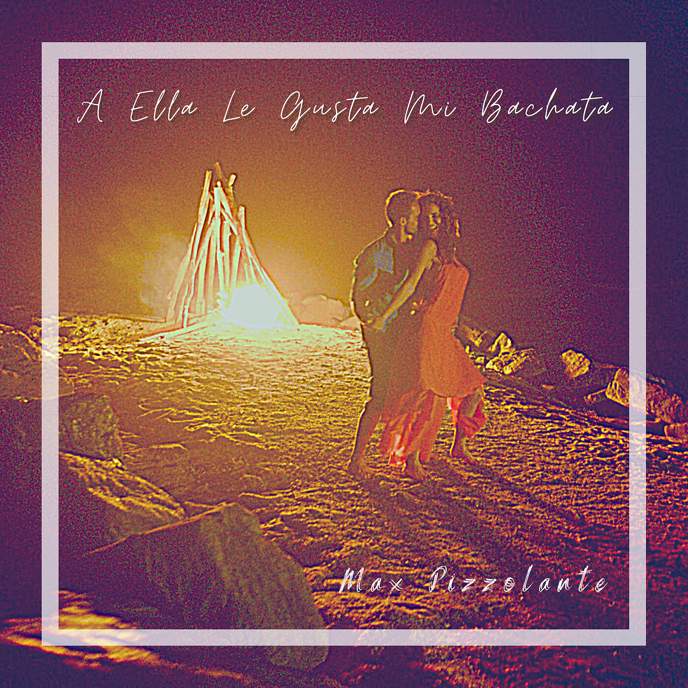 Max Pizzolante - A Ella Le Gusta Mi Bachata