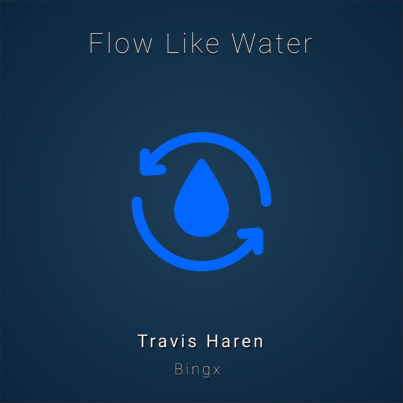 Постер альбома Flow Like Water