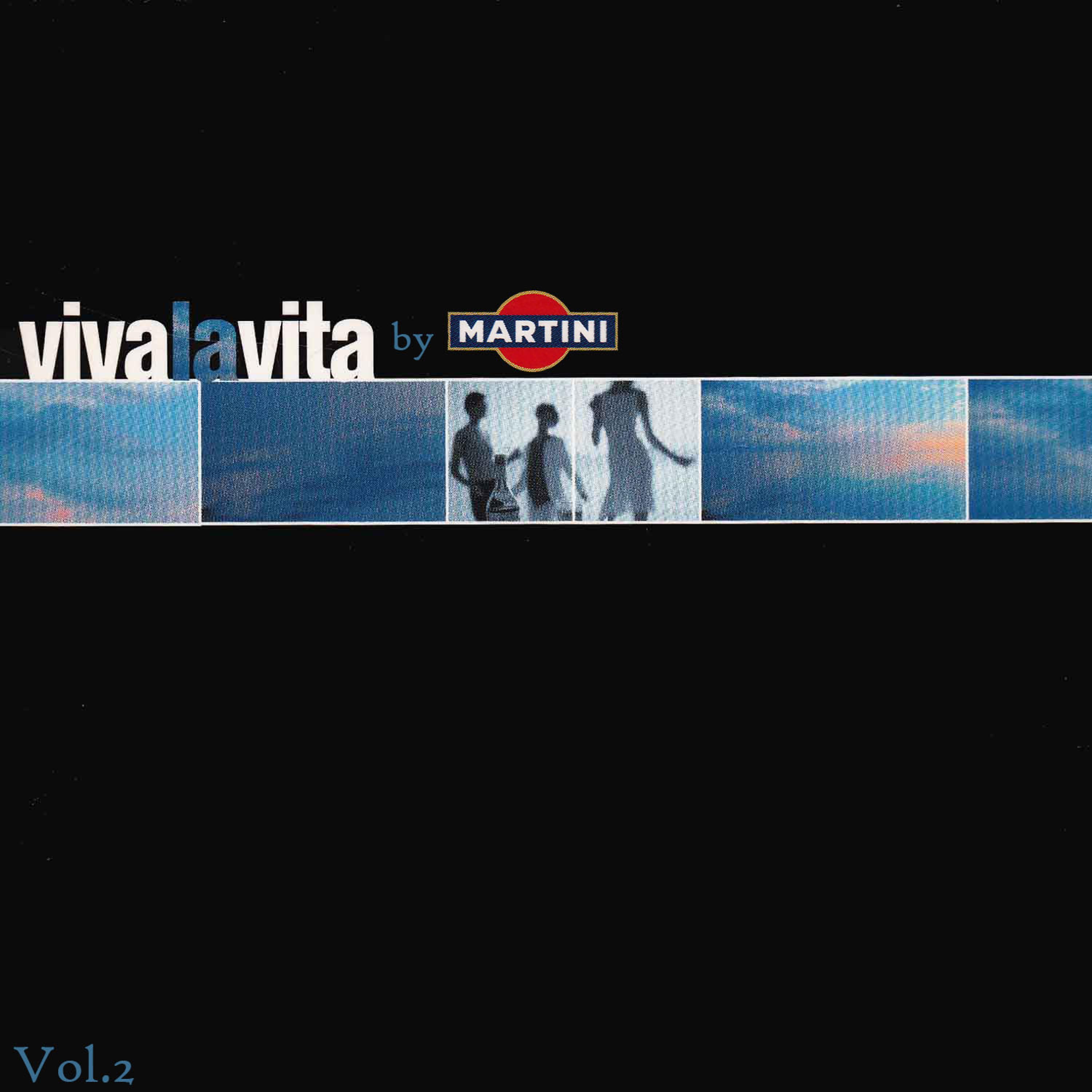 Постер альбома Viva La Vita by Martini Vol 2