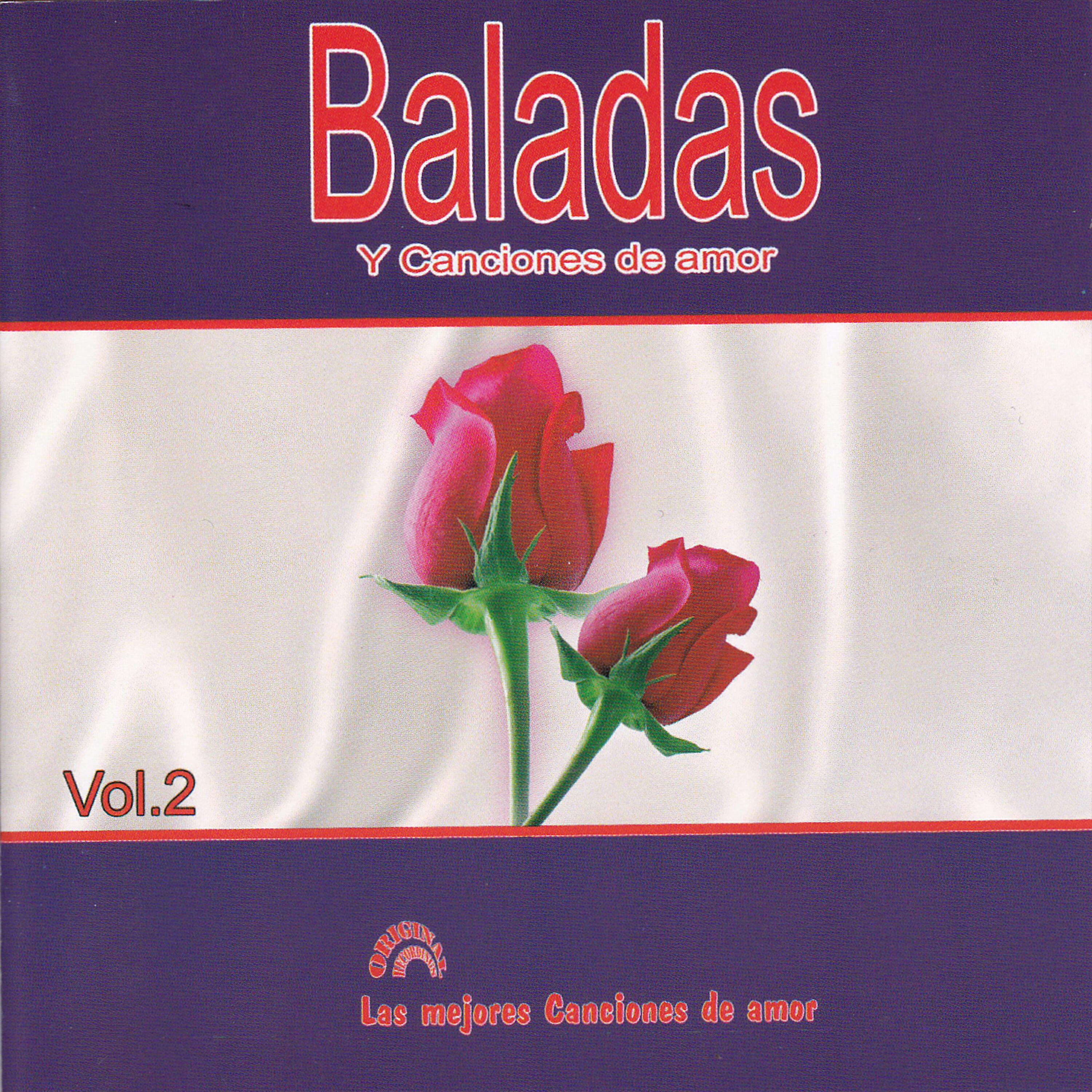 Альбом Baladas y Canciones de Amor Vol 2 исполнителя Varios Aristas