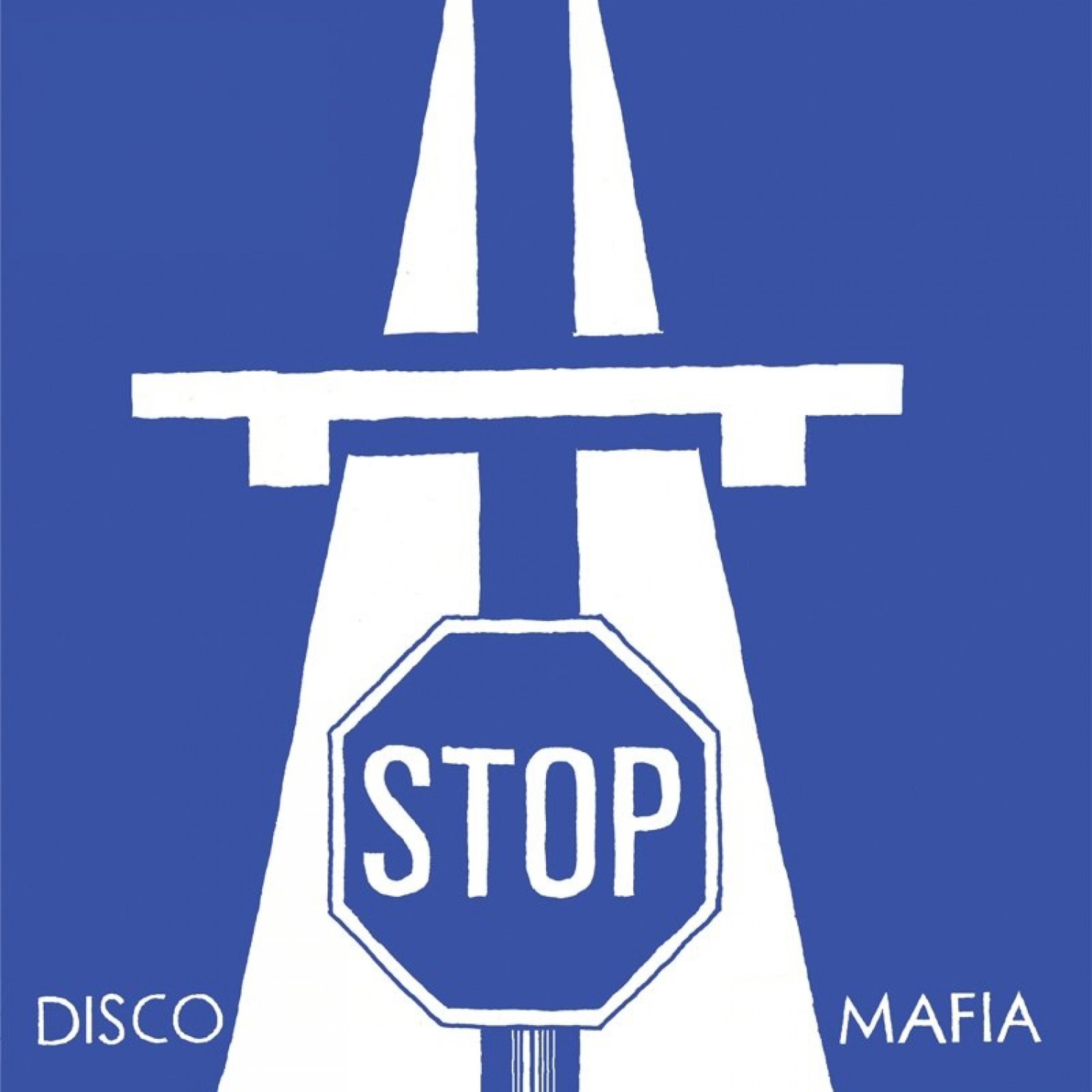 Постер альбома Stop Disco Mafia Vol. 2