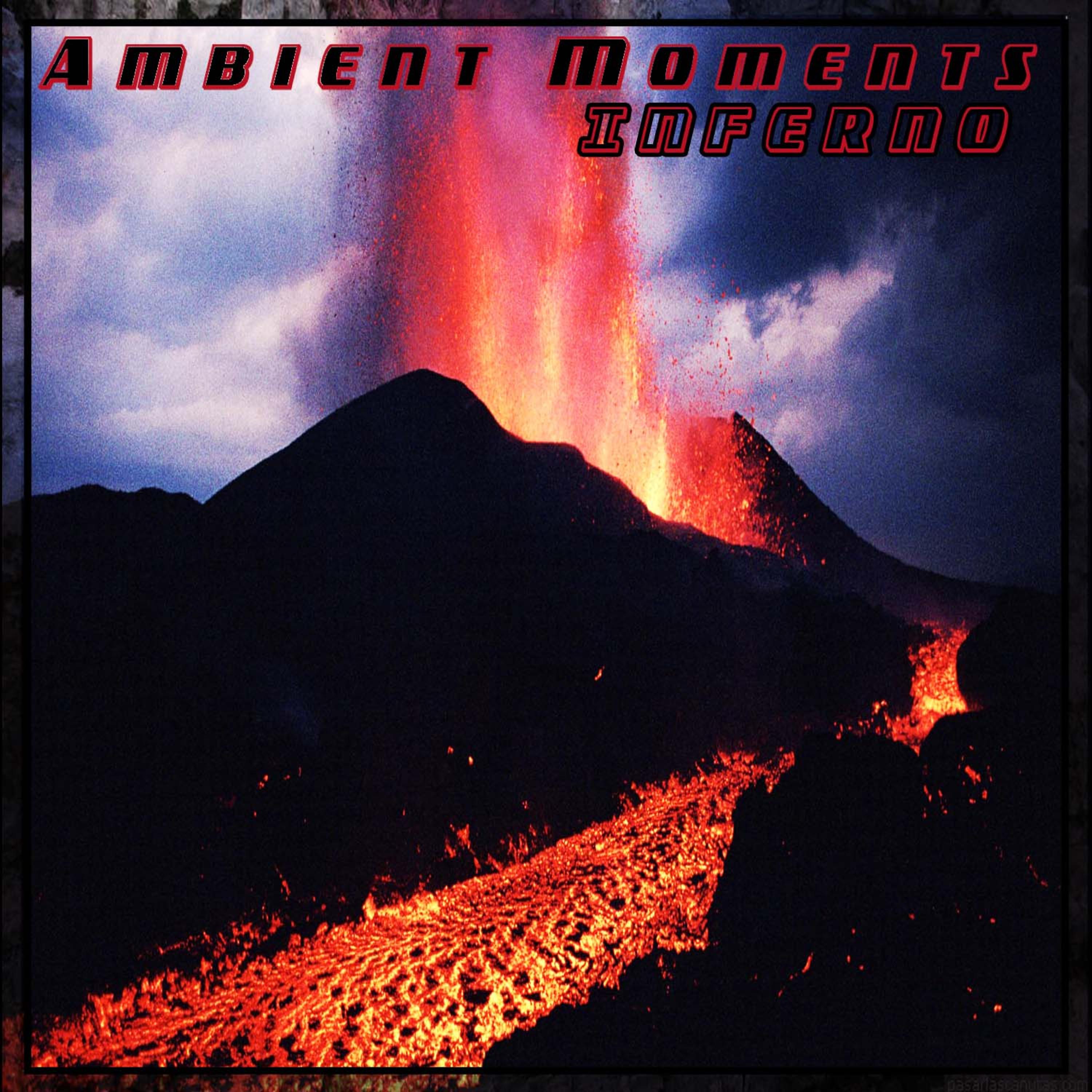 Постер альбома Ambient Moments: Inferno