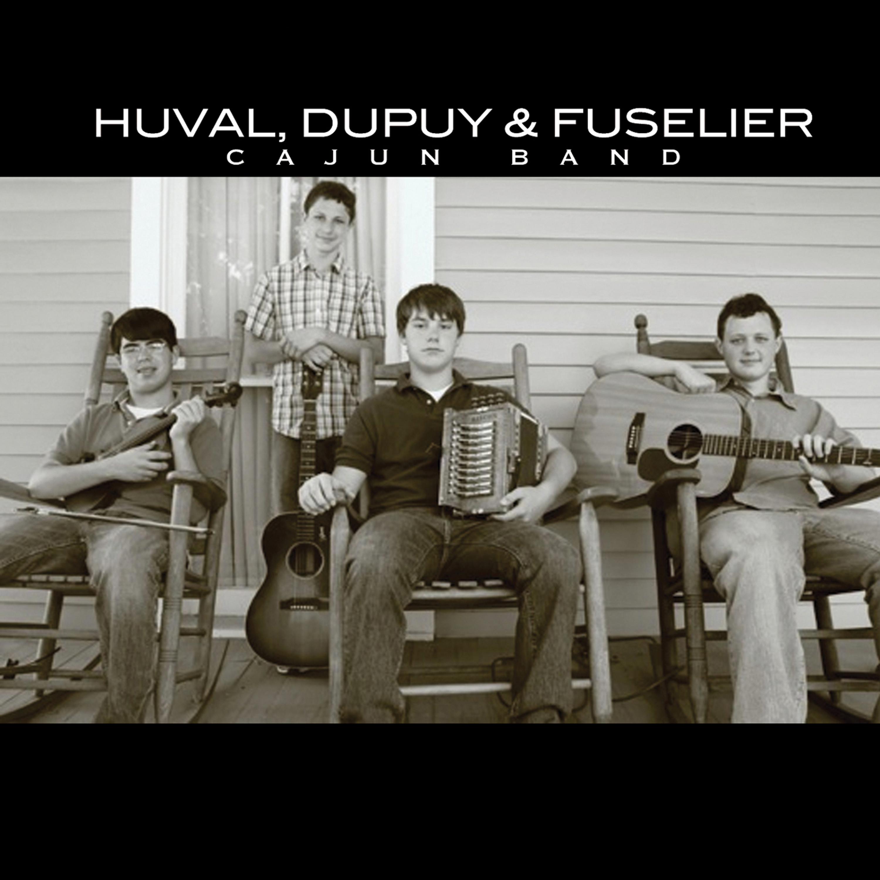 Постер альбома Huval, Dupuy & Fuselier Cajun Band