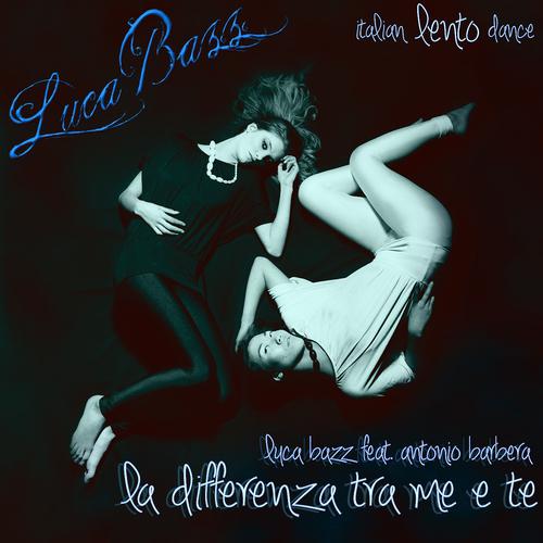 Постер альбома La differenza tra me e te