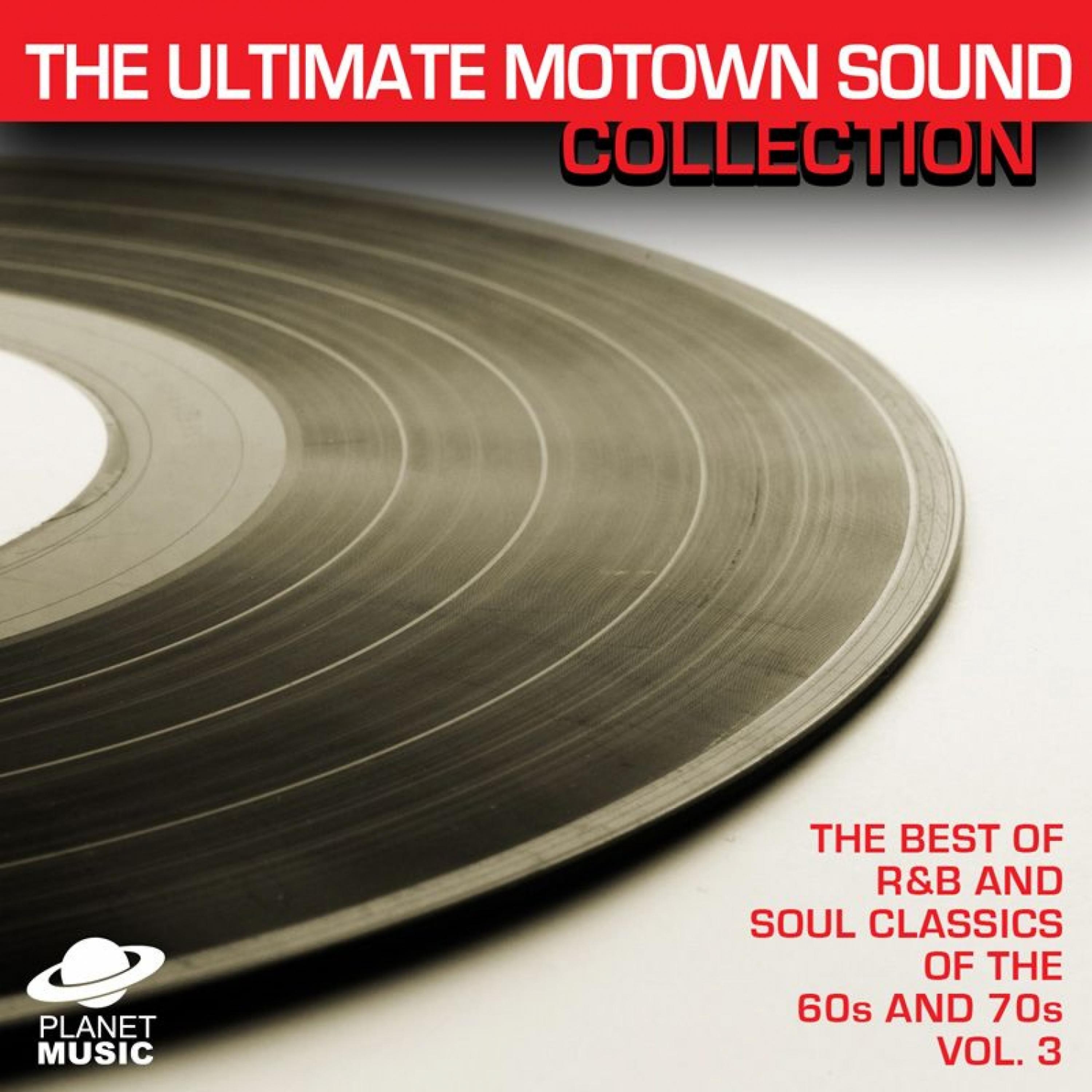 Постер альбома The Ultimate Motown Sound Collection: The Best of R&B and Soul Classics Vol. 3