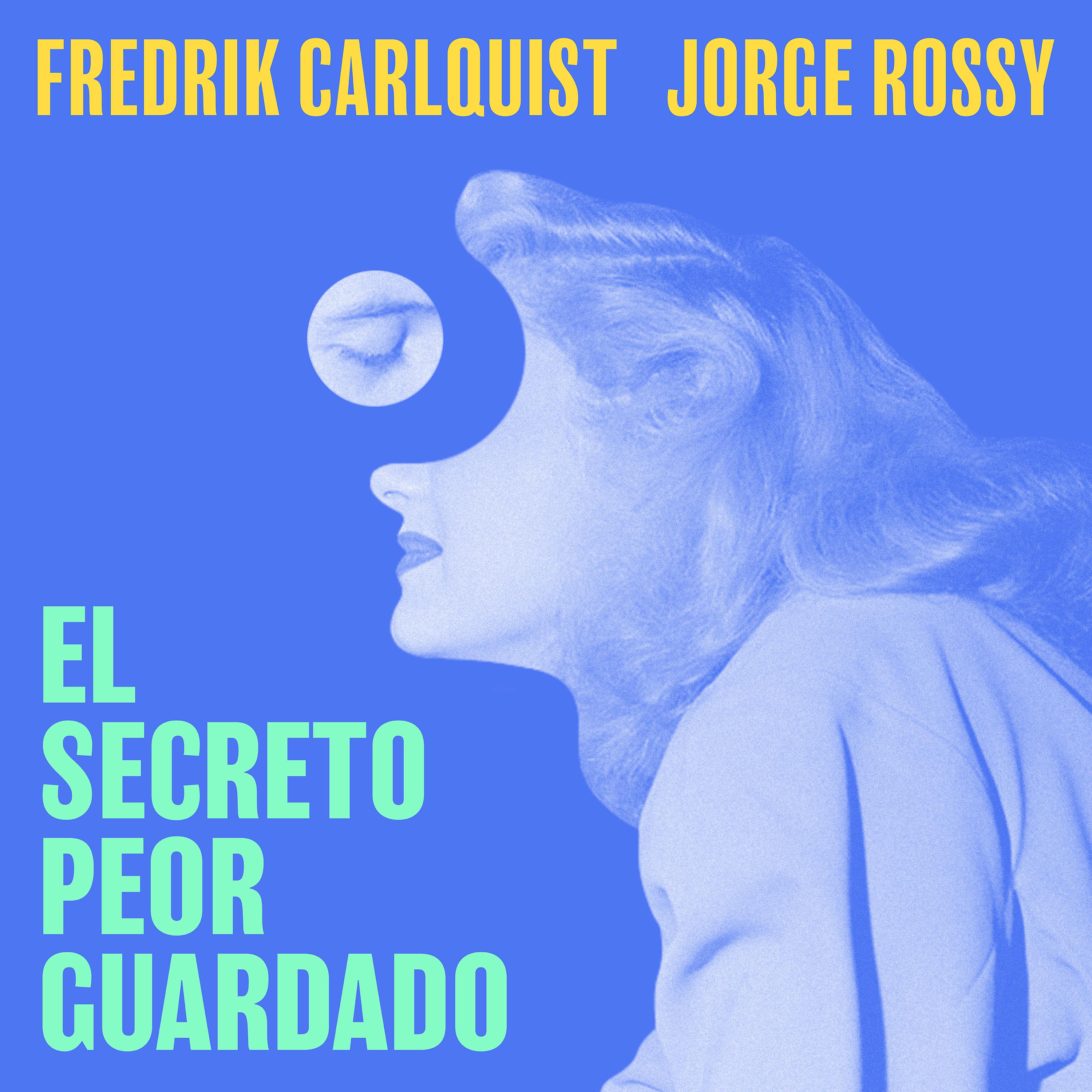 Постер альбома El Secreto Peor Guardado