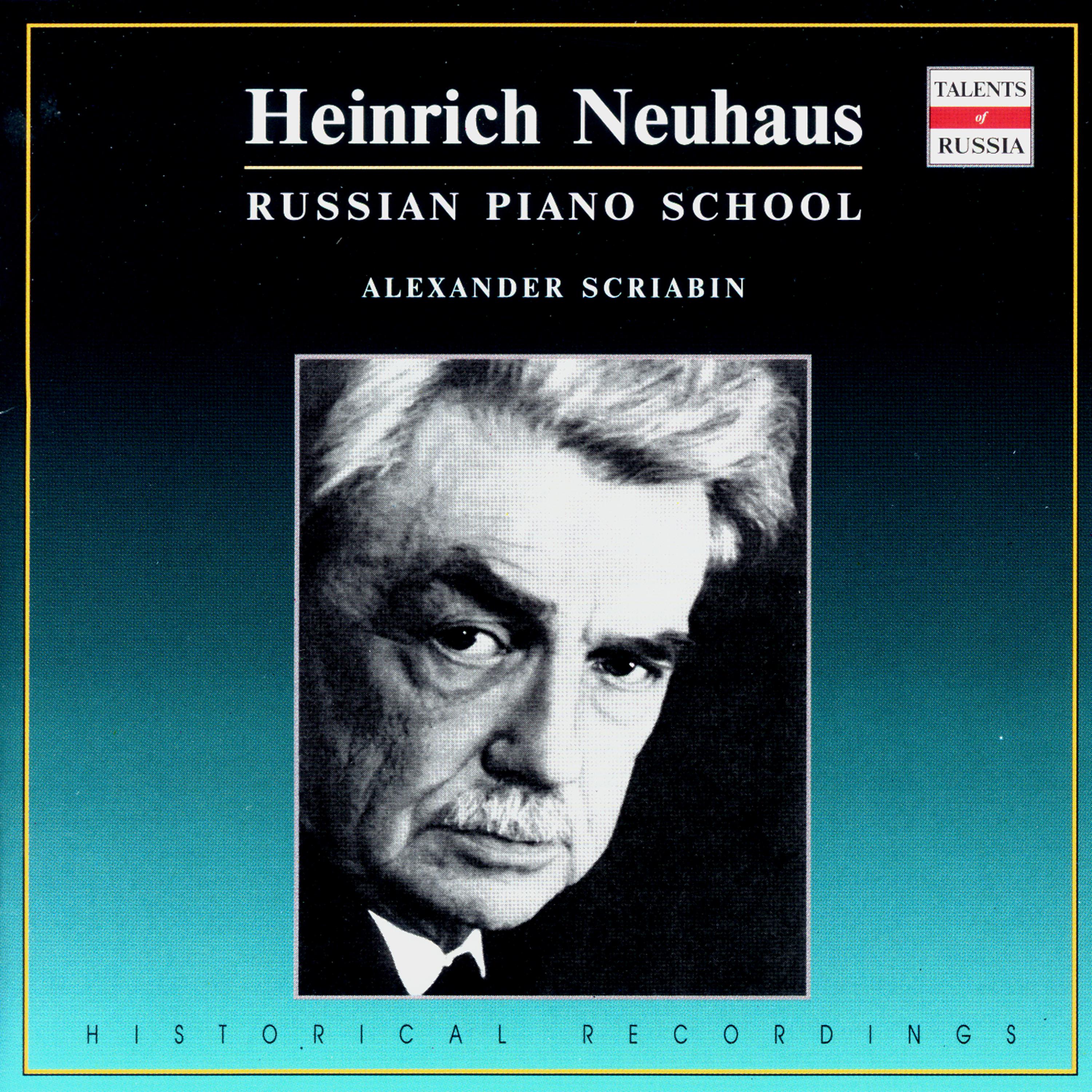 Постер альбома Russian Piano School: Heinrich Neuhaus, Vol. 4