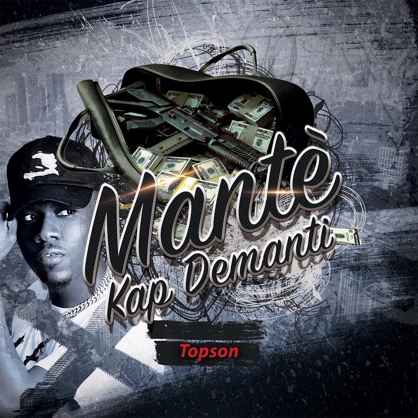 Постер альбома Mantè Kap Demanti