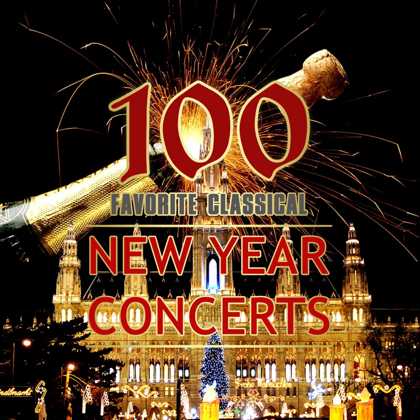 Постер альбома 100 Favorite Classical New Year Concerts