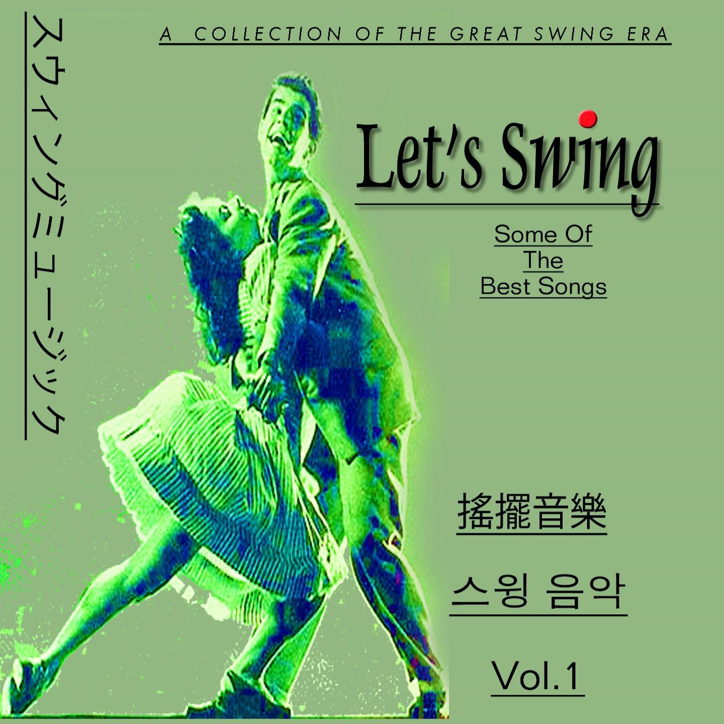 Постер альбома Lets Swing, Vol. 1 (Asia Edition)