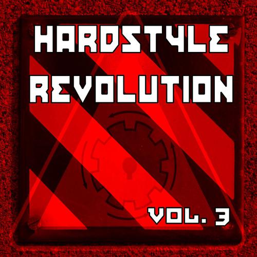 Постер альбома Hardstyle Revolution Vol. 3