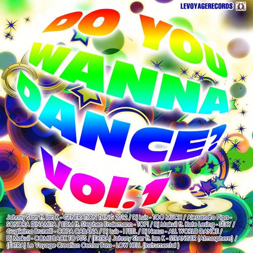 Постер альбома Do You Wanna Dance, Vol.1