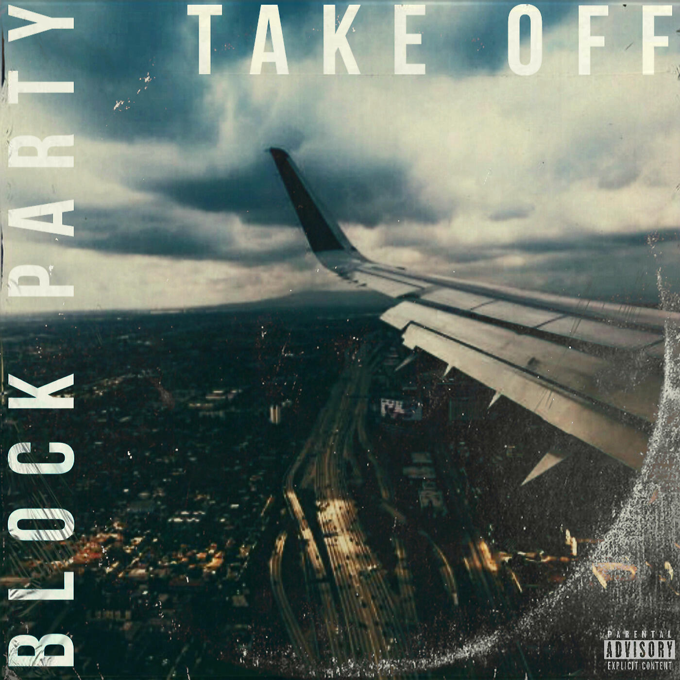 Block Party - Take Off
