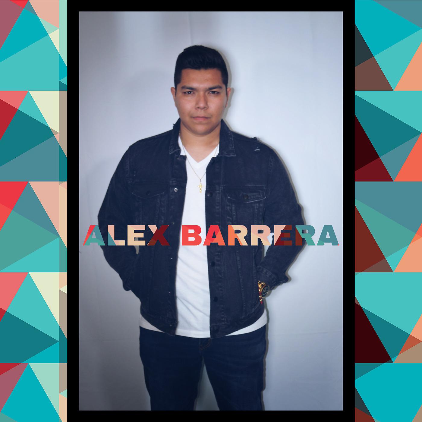 Постер альбома Alex Barrera