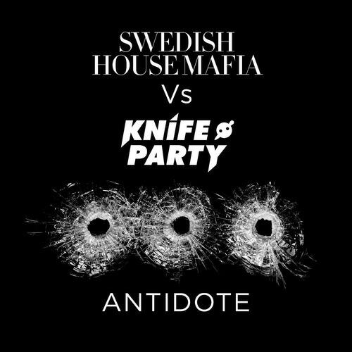 Swedish House Mafia - Antidote (Swedish House Mafia Dub)