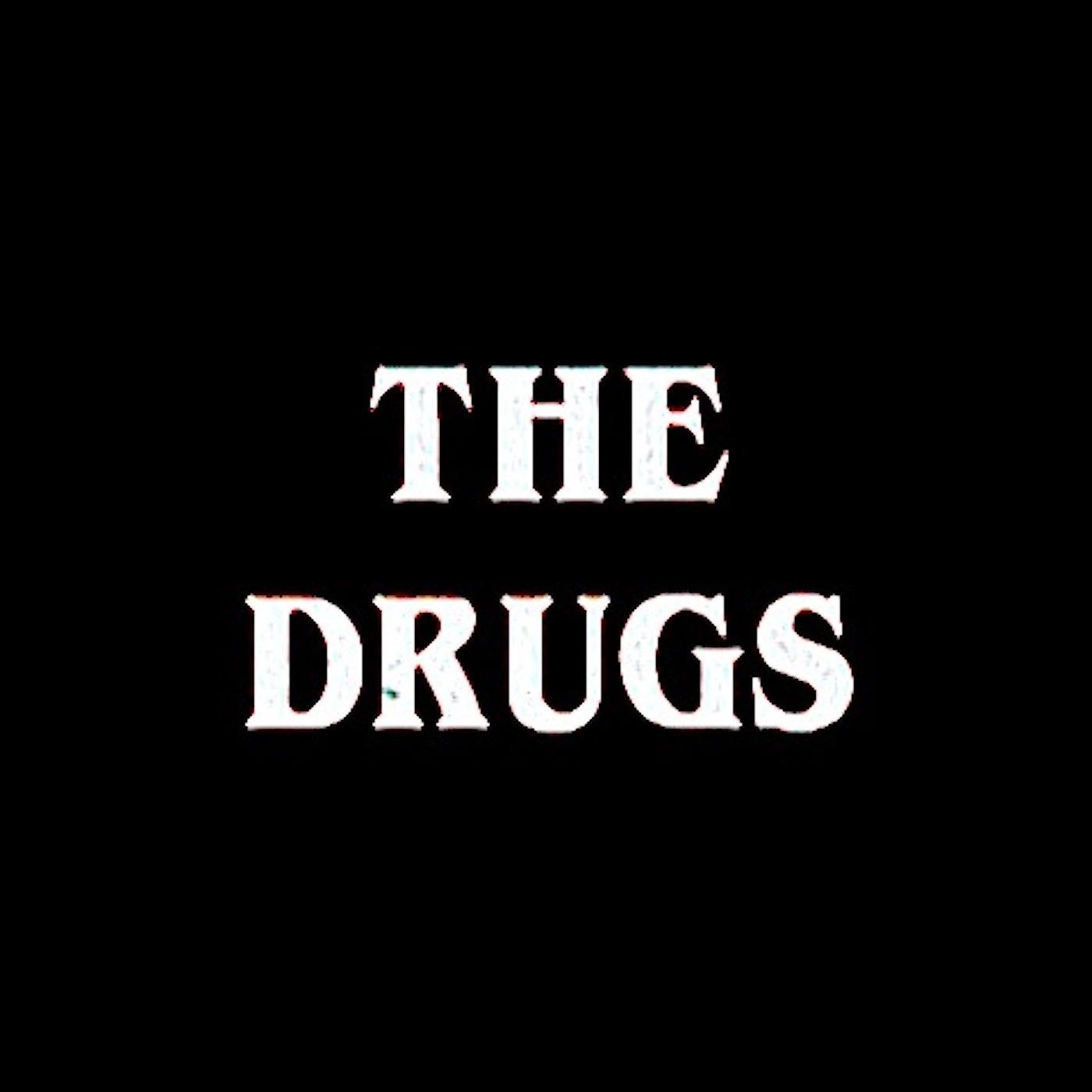 Постер альбома The Drugs