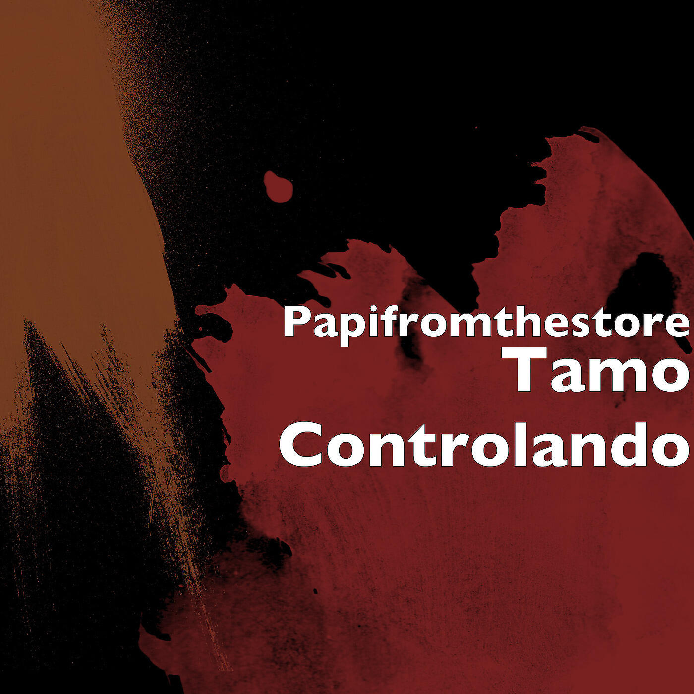 Papifromthestore - Tamo Controlando