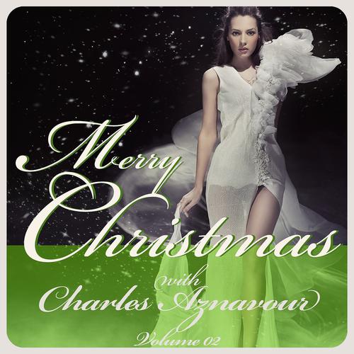 Постер альбома Merry christmas with charles aznavour, vol. 2